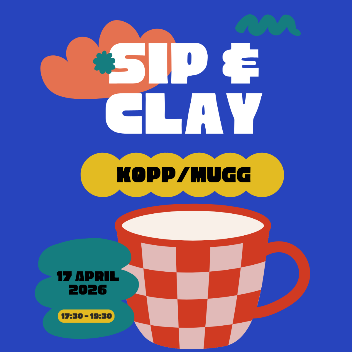 Sip & Clay – Kopp/Mugg 17 april