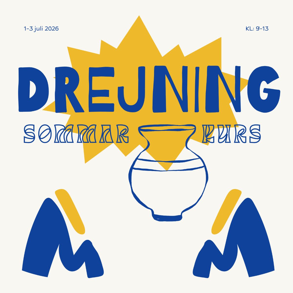 Sommarkurs - Drejning