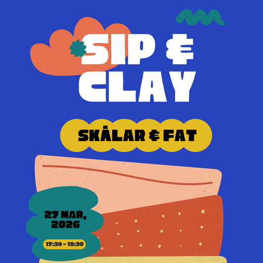 Sip & Clay – Skålar och fat 27 mars