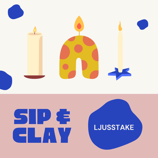 Sip & Clay – Ljusstake 25 sep